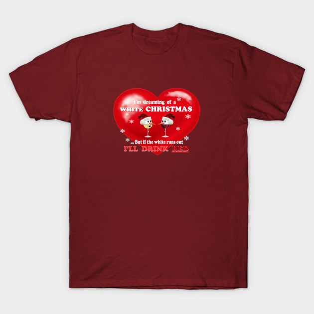 Dreaming of a White Christmas or maybe Red T-Shirt by KJKlassiks